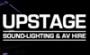 Upstage Sound Lighting and AV Hire